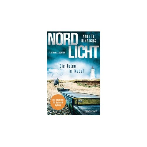 Nordlicht - Die Toten Im Nebel - Hinrichs, Anette