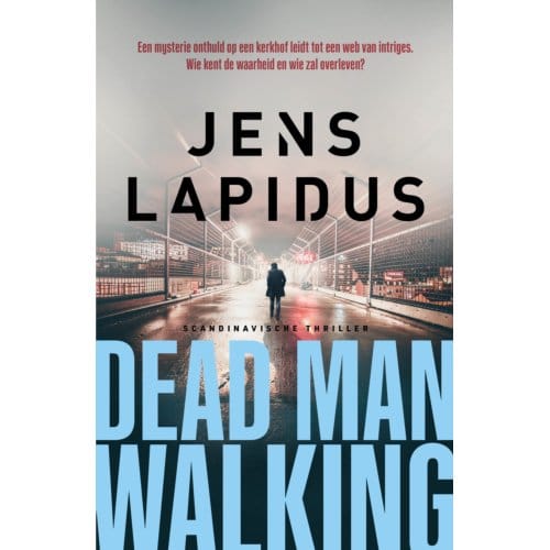 Dead Man Walking - Stockholm Underground - Jens Lapidus