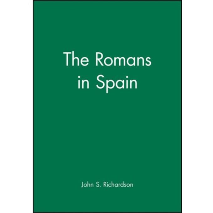 Romans In Spain - Richardson, JS