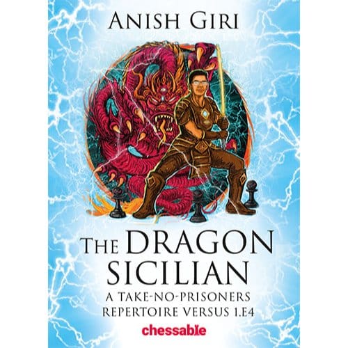 The Dragon Sicilian - Anish Giri