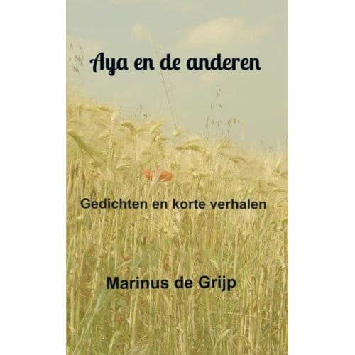Aya En De Anderen - Marinus De Grijp