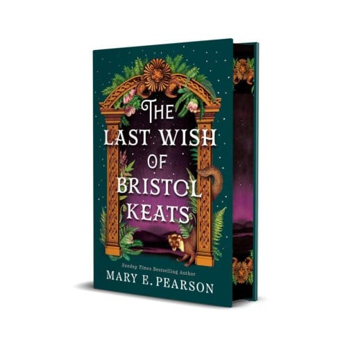 The Last Wish Of Bristol Keats - Mary E. Pearson