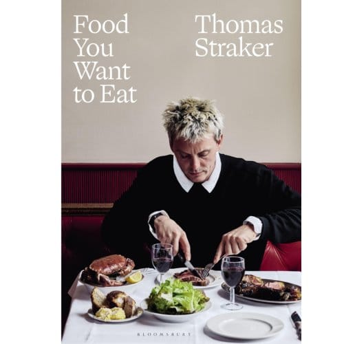 Food You Want To Eat - Thomas Straker