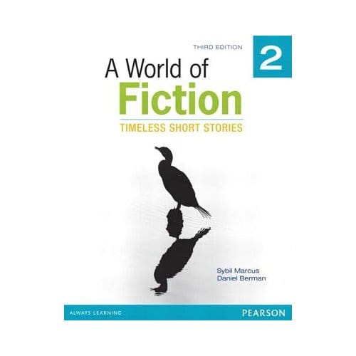 A World Of Fiction 2: Timeless Short Stories - Sybil Marcus