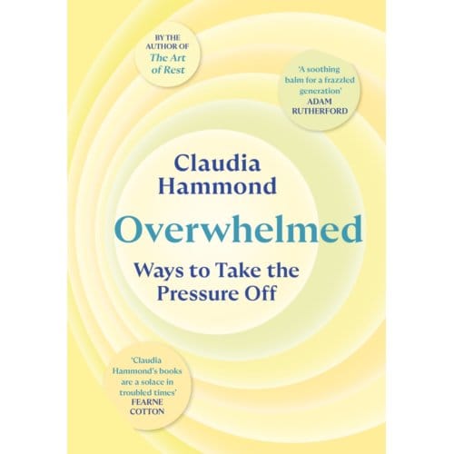 Overwhelmed - Claudia Hammond