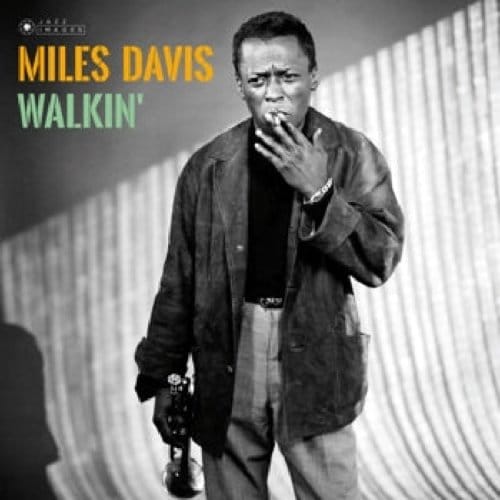 Walkin' - Miles Davis