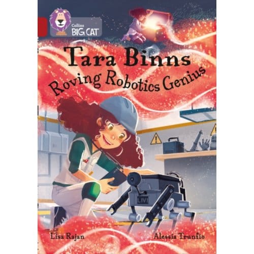 Tara Binns: Roving Robotics Genius - Collins Big Cat - Lisa Rajan