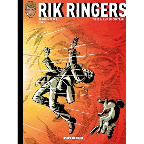 De Begin Jaren - Rik Ringers - Integraal - André-Paul Duchâteau
