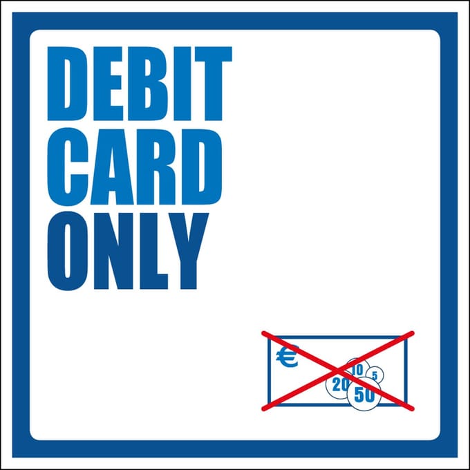 Debit card only sticker 100 x 100 mm