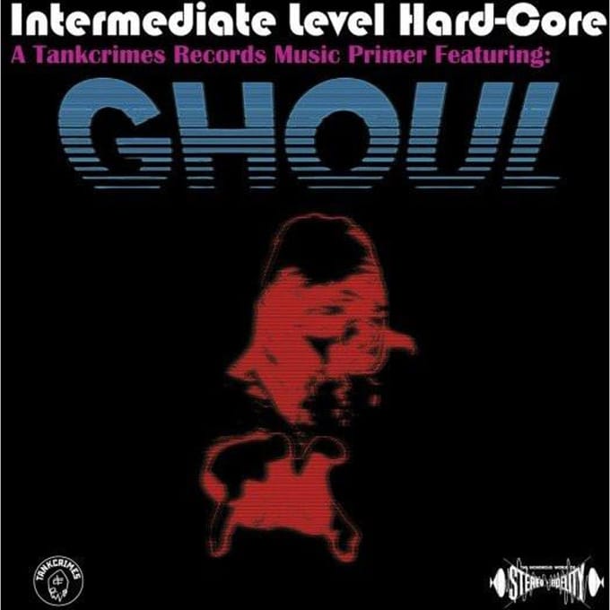 CD GHOUL - Intermediate Level Hard-Core TC70 Tankcrimes 2013 US Rock Gebruikt gray