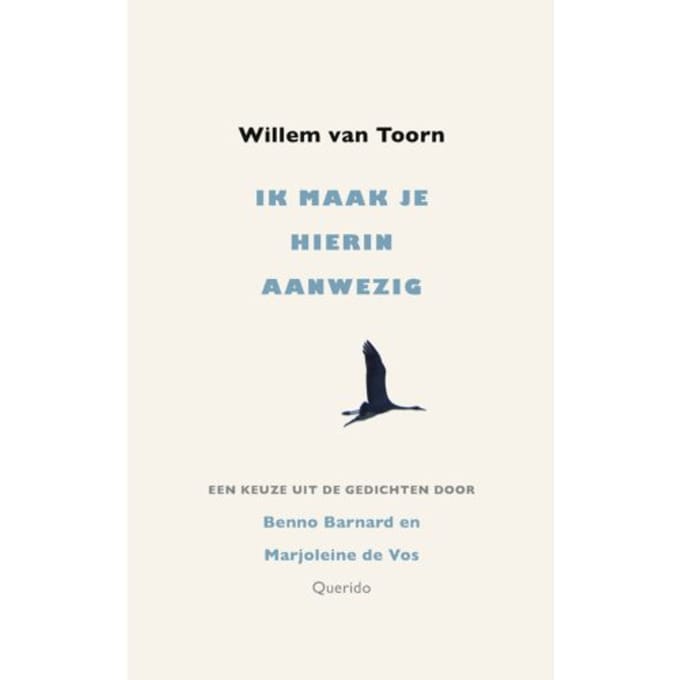 Ik Maak Je Hierin Aanwezig - Willem van Toorn