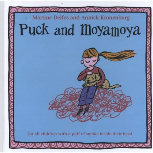 Puck And Moyamoya - Martine Delfos