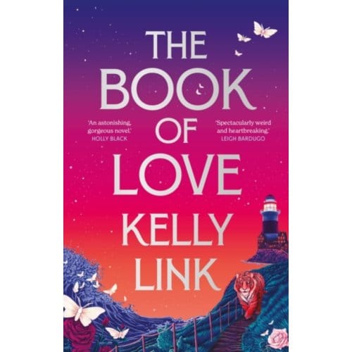 The Book Of Love - Kelly Link