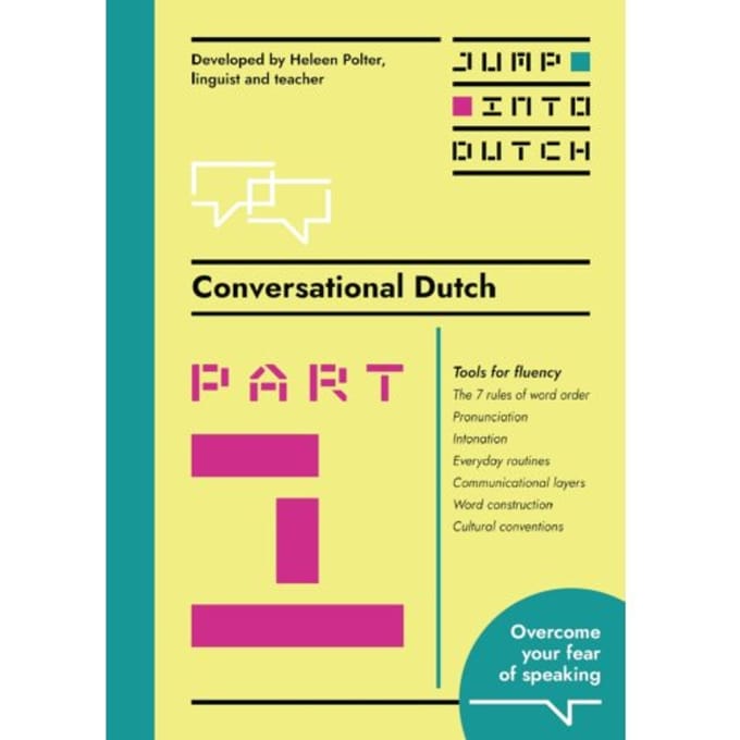 Conversational Dutch / Part 1 - Heleen Polter