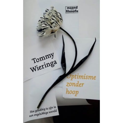 Optimisme Zonder Hoop - Tommy Wieringa