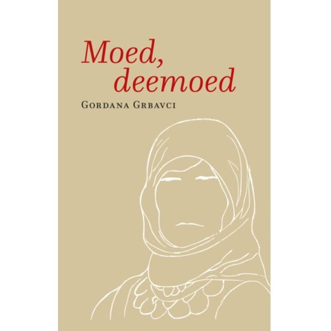 Moed, Deemoed - Gordana Grbavci
