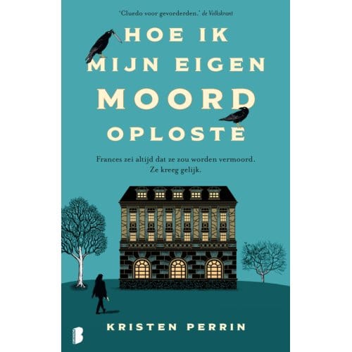 Hoe Ik Mijn Eigen Moord Oploste - Castle Knoll - Kristen Perrin