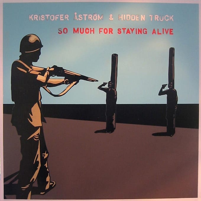 Kristofer Åström & Hidden Truck - So Much For Staying Alive (CD)