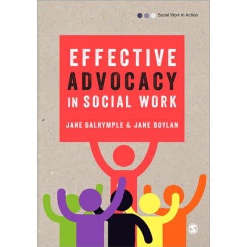 Effective Advocacy In Social Work - Dalrymple