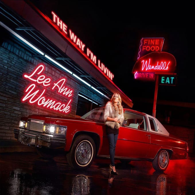 The Way I'm Livin' - Lee Ann Womack