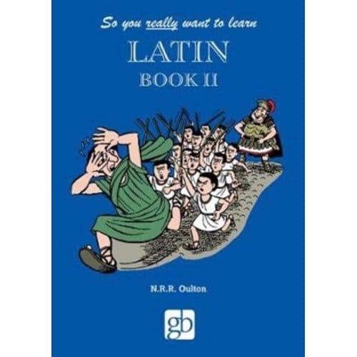 So You Really Want To Learn Latin Book 2