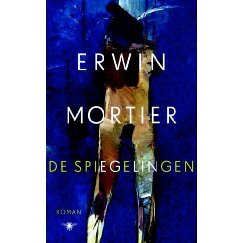 De Spiegelingen - Erwin Mortier