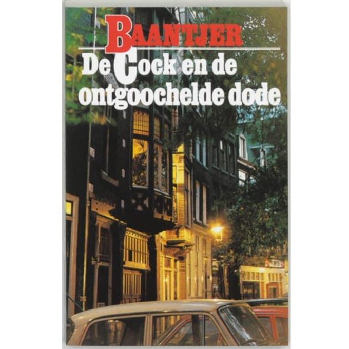 De Cock En De Ontgoochelde Dode - Baantjer - A.C. Baantjer