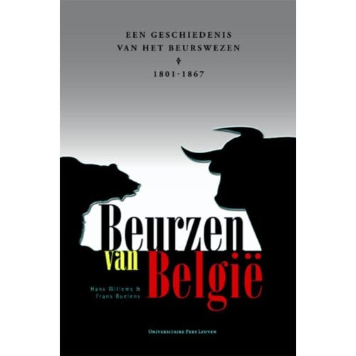 Beurzen Van België - Studies In Social And Economic History - Hans Willems