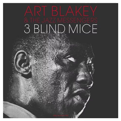 3 Blind Mice - Art Blakey & The Jazz Messengers