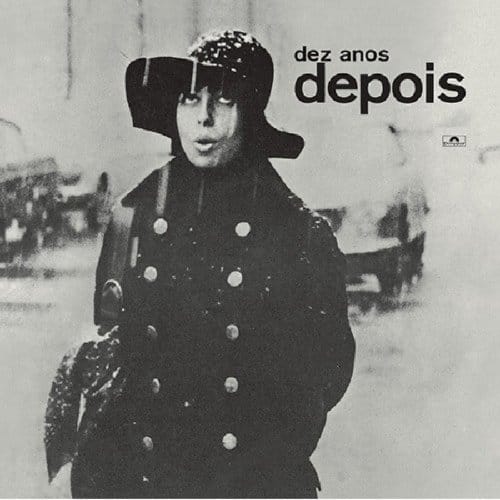 Dez Anos Depois - Nara Leao