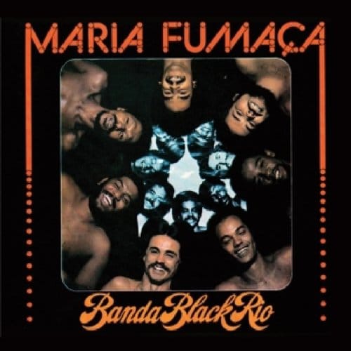 Maria Fumaca - Banda Black Rio