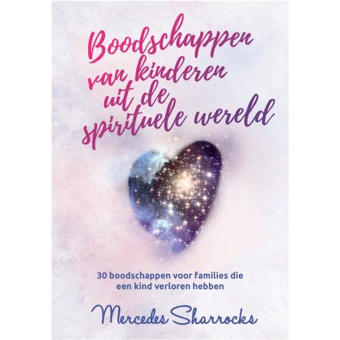 Boodschappen Van Kinderen Vanuit De Spirituele Wereld