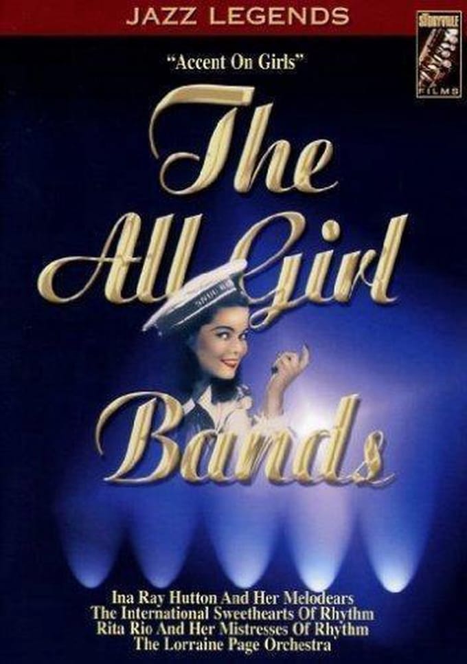Jazz Legends - All Girl Bands