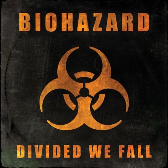 Divided We Fall - Biohazard