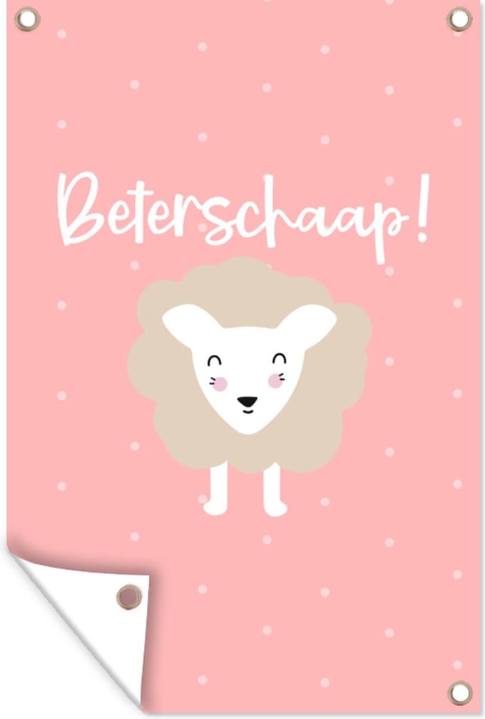 Tuinposters buiten Beterschap - Spreuken - Schaap - 60x90 cm - Tuindoek
