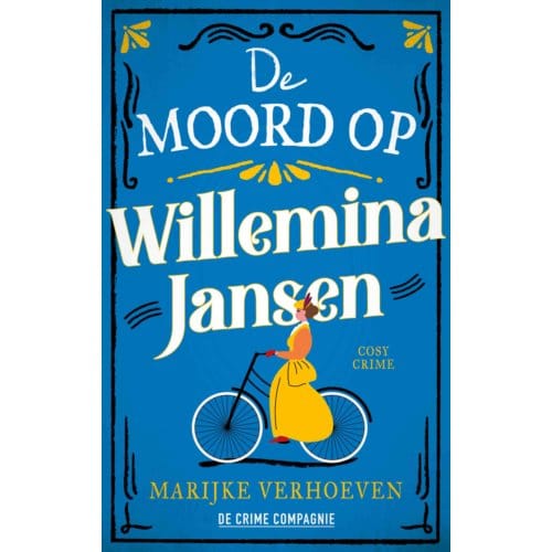 De Moord Op Willemina Jansen - Marijke Verhoeven