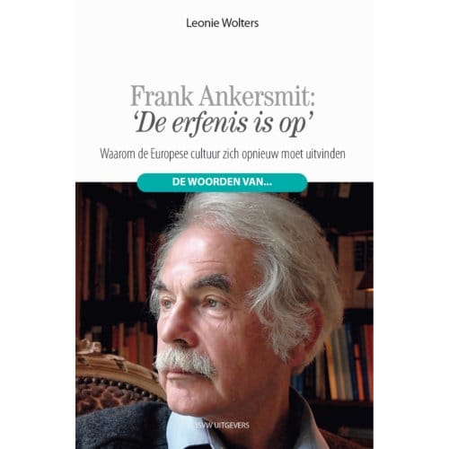 'De Erfenis Is Op.' - Leonie Wolters