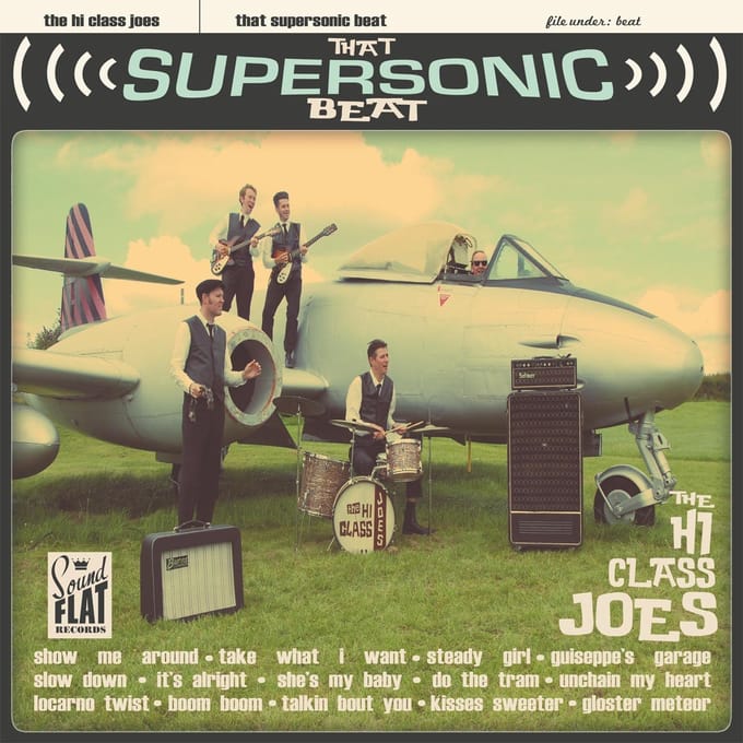 The Hi-Class Joes - That Supersonic Beat (LP)