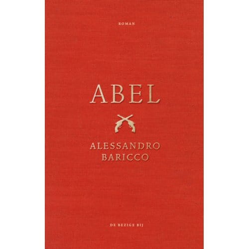 Abel - Alessandro Baricco
