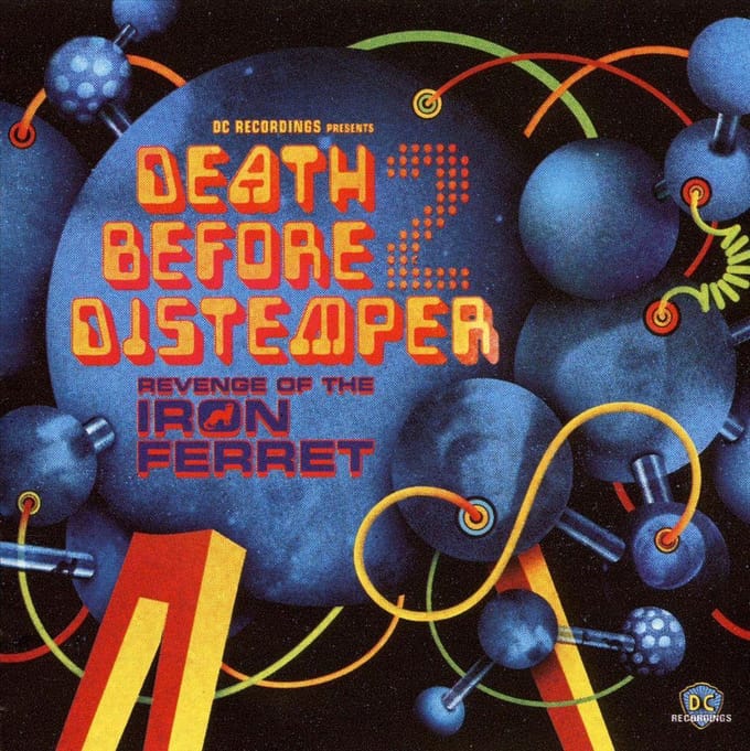 Death Before Distemper 2: Revenge of the Iron Ferret