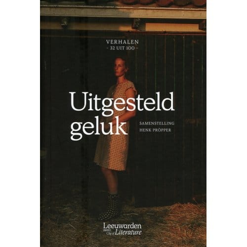 Uitgesteld Geluk - Diversen