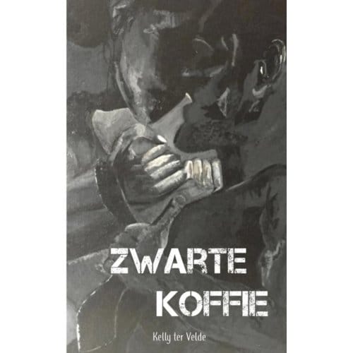 Zwarte Koffie - Kelly ter Velde