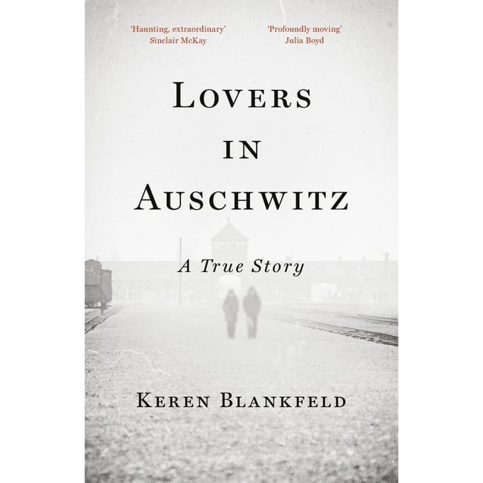 Lovers in Auschwitz -  Keren Blankfeld  Boek Engels