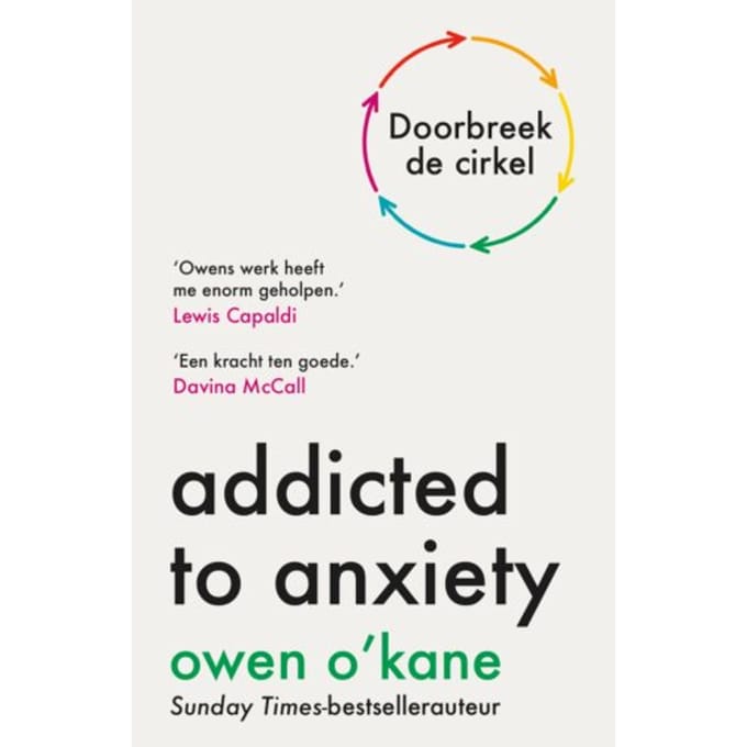 Addicted To Anxiety - Owen O'Kane