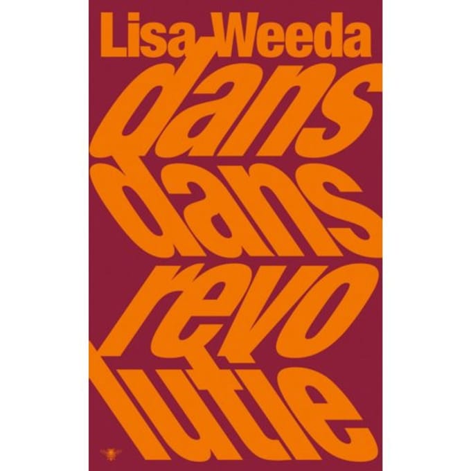 Dans Dans Revolutie - Lisa Weeda