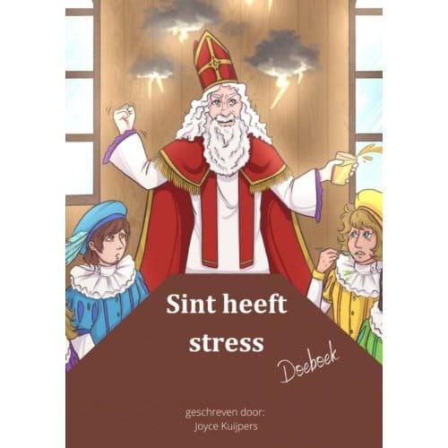 Sint Heeft Stress - Joyce Kuijpers