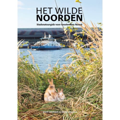 Het Wilde Noorden - Joost Janmaat