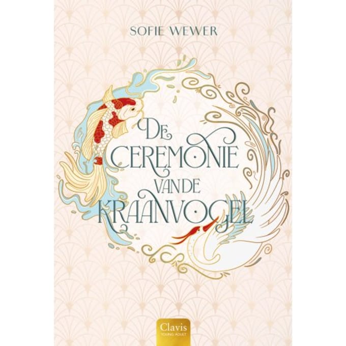 De Ceremonie Van De Kraanvogel - Sofie Wewer