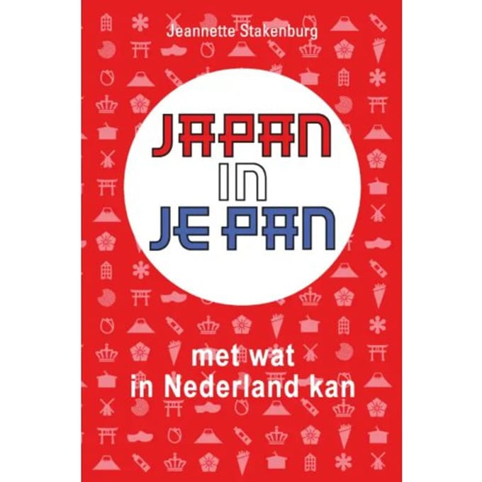 Japan In Je Pan - Jeannette Stakenburg