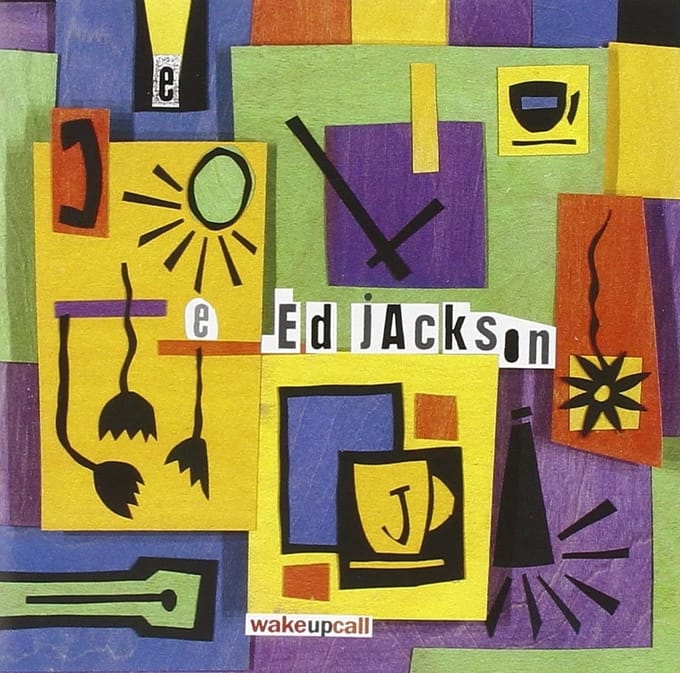 Ed Jackson, Rich Rothenberg, James Zollar - Ed Jackson: Wake-Up Call (CD)